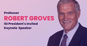 ISI President's Invited Speaker: Prof. Robert Groves
